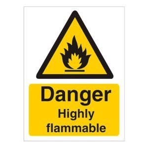 Danger Highly Flammable Sign