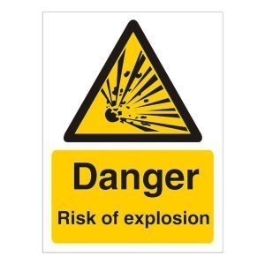 Danger Risk Of Explosion Sign