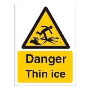 Danger Thin Ice Sign